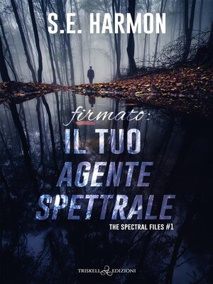 cover image of Firmato--il tuo agente spettrale